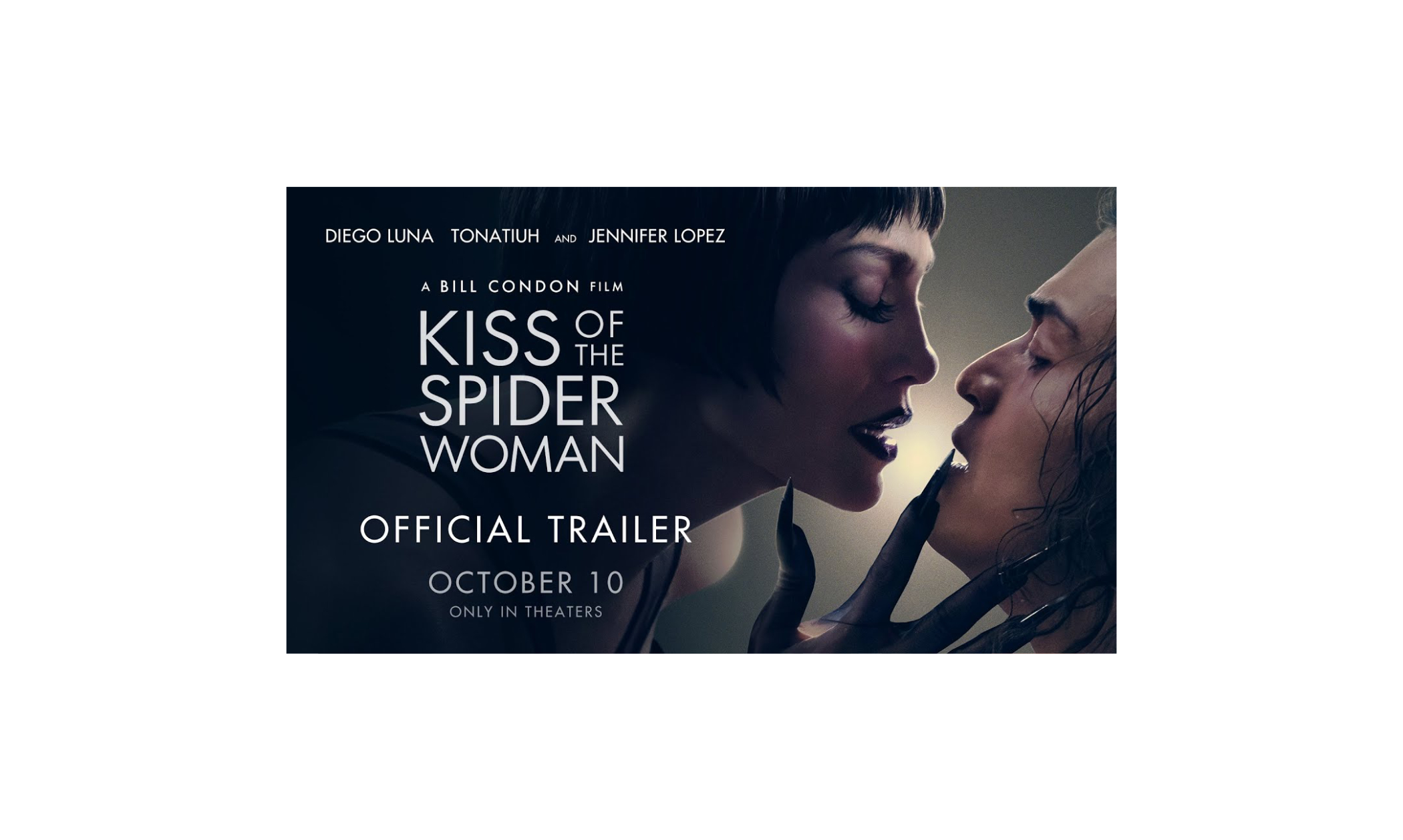 Image of Kiss of the Spider Woman Movie promo